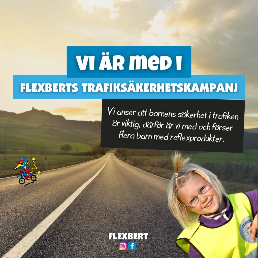 Flexberts Trafiksäkerhetskampanj